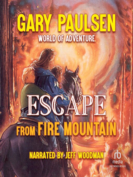 Title details for Escape from Fire Mountain by Gary Paulsen - Wait list